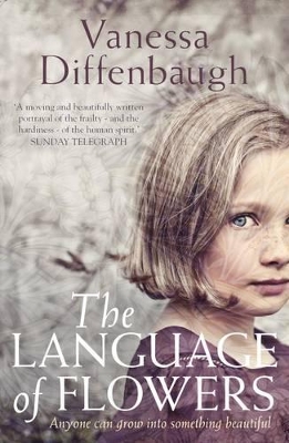 The Language of Flowers by Vanessa Diffenbaugh