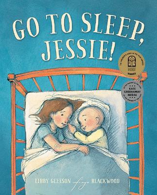 Go to Sleep, Jessie! by Libby Gleeson
