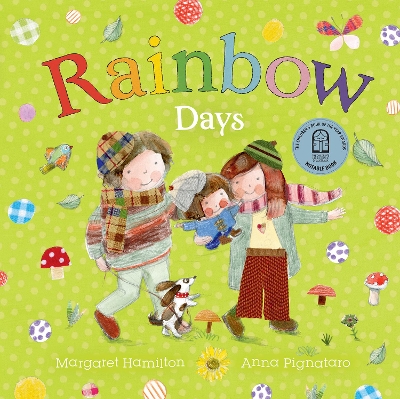 Rainbow Days: CBCA Notable Book by Margaret Hamilton