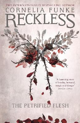 Reckless I: The Petrified Flesh book