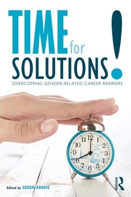 Time for Solutions! by Susan M. Adams