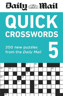 Daily Mail Quick Crosswords Volume 5: 200 new puzzles from the Daily Mail book