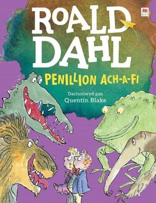 Penillion Ach-A-Fi by Roald Dahl