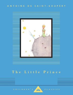 The Little Prince by Antoine de Saint-Exupery