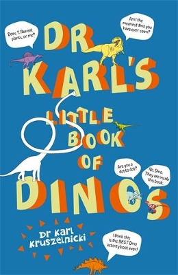 Dr Karl's Little Book of Dino's book