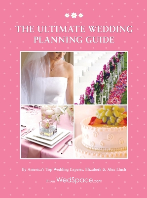 Ultimate Wedding Planning Guide book