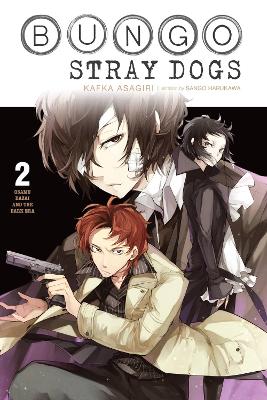 Bungo Stray Dogs, Vol. 2 (light novel) by Kafka Asagiri