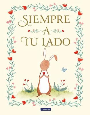 Siempre a tu lado / Always By Your Side book