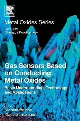 Gas Sensors Based on Conducting Metal Oxides book