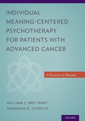 Individual Meaning-Centered Psychotherapy for Patients with Advanced Cancer book