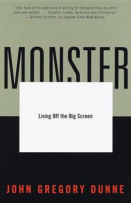 Monster: Living off the Big Screen book