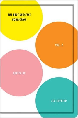 Best Creative Nonfiction Vol. 2 book