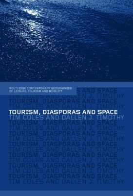 Tourism, Diasporas and Space book