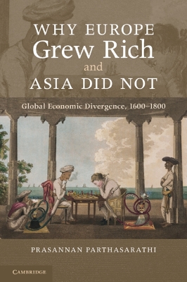 Why Europe Grew Rich and Asia Did Not book