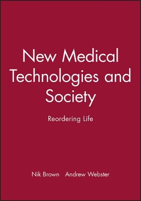 New Medical Technologies and Society book