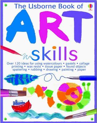 The Usborne Book of Art Skills: Miniature Edition by Fiona Watt