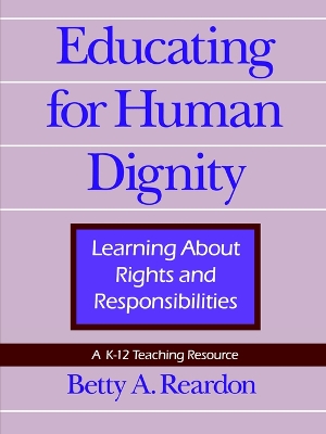 Educating for Human Dignity book