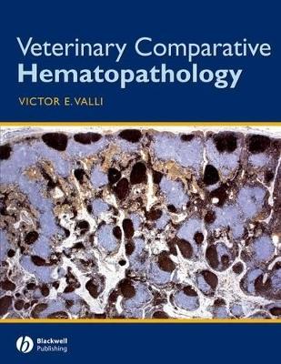Veterinary Comparative Hematopathology book
