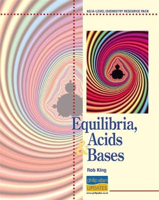 Equilibria Acids and Bases Teacher Resource Pack book