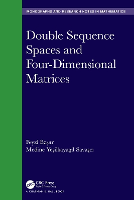 Double Sequence Spaces and Four-Dimensional Matrices book