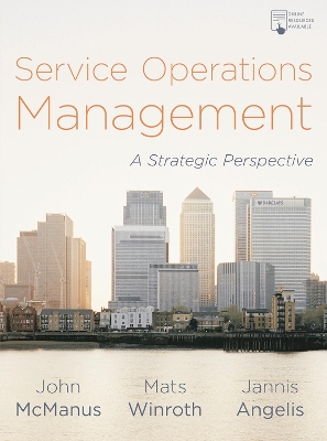 Service Operations Management: A Strategic Perspective book