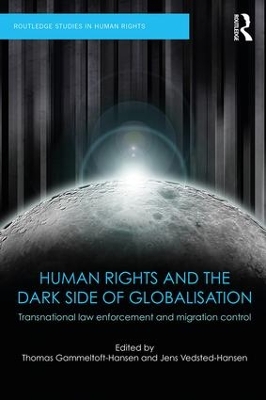 Human Rights and the Dark Side of Globalisation book