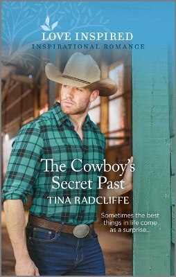 The Cowboy's Secret Past: An Uplifting Inspirational Romance book