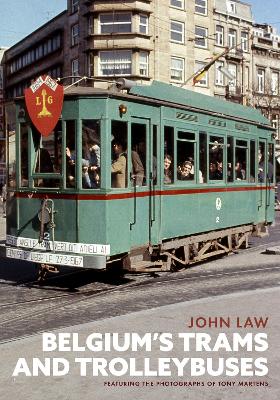 Belgium's Trams and Trolleybuses book