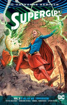 Supergirl Vol. 3 (Rebirth) book