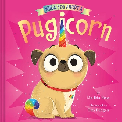 When You Adopt a Pugicorn book