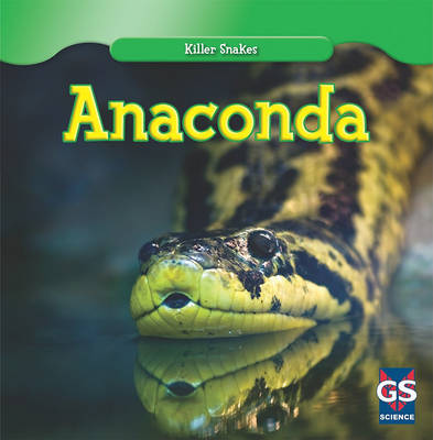 Anaconda by Juliet Burke