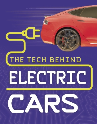 The Tech Behind Electric Cars book
