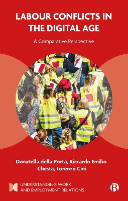 Labour Conflicts in the Digital Age: A Comparative Perspective book