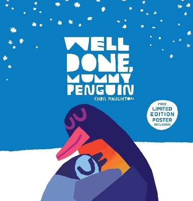 Well Done, Mummy Penguin by Chris Haughton