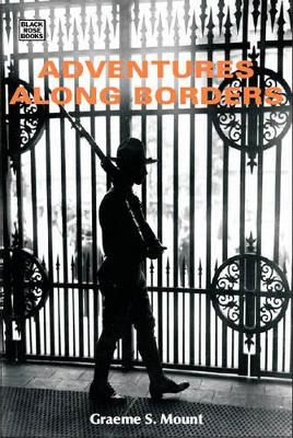Adventures Along Borders book