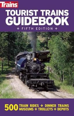 Tourist Trains Guidebook book