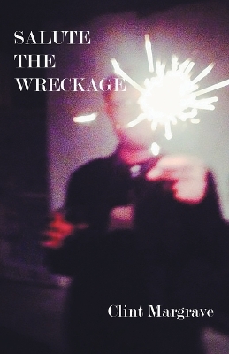 Salute the Wreckage book