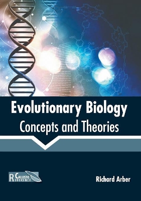 Evolutionary Biology: Concepts and Theories book