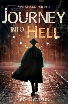 Journey Into Hell by Joe Davison