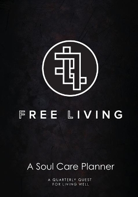 Free Living Soul Care Planner book