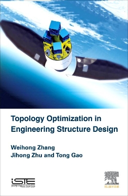 Topology Optimization in Engineering Structure Design book