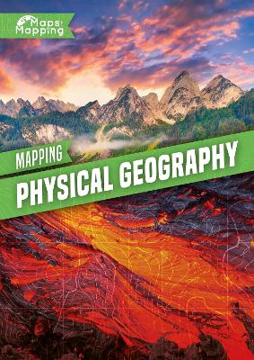 Mapping Physical Geography by Alex Brinded