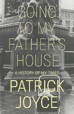 Going to My Father's House: A History of My Times book
