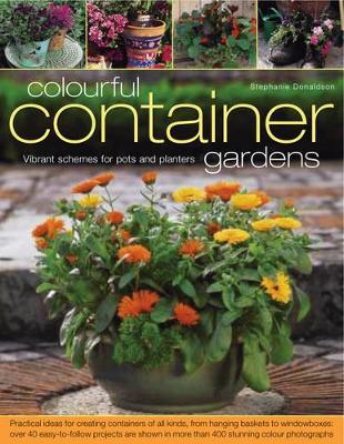 Colourful Container Gardens book