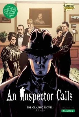 An Inspector Calls The Graphic Novel: Quick Text by J. B. Priestley