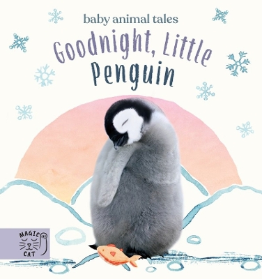 Goodnight, Little Penguin: A book about going to nursery book