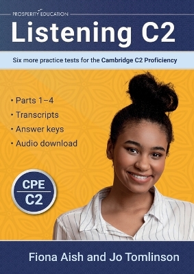 Listening C2: Six more practice tests for the Cambridge C2 Proficiency book