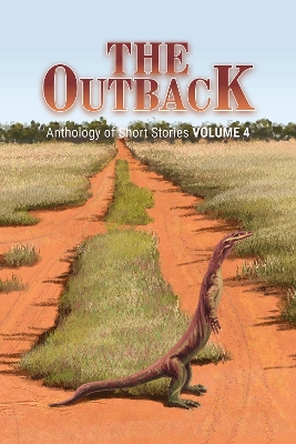 The Outback - Volume 4: Anthology of Short Stories book
