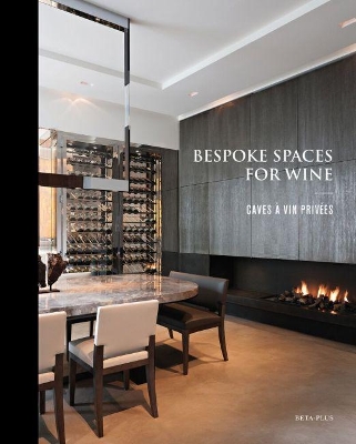 Bespoke Spaces for Wine book