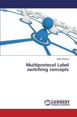 Multiprotocol Label Switching Concepts book